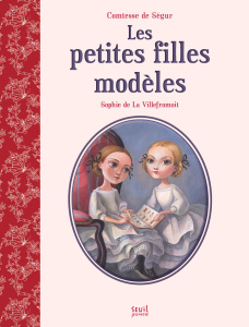 Les petites filles modèles - COMTESSE DE SEGUR