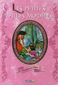 Les petites filles modèles - COMTESSE DE SEGUR