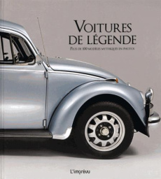 Voitures de légende. Plus de 100 modèles mythiques en photos - Connen Fabrice