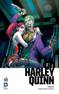 Harley Quinn : Complètement marteau - Conner Amanda ; Palmiotti Jimmy ; Cloonan Becky ;