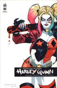 Harley Quinn rebirth Tome 1 : Bienvenue chez les keupons - Conner Amanda ; Palmiotti Jimmy ; Hardin Chad ; Ti
