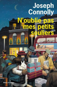 N'oublie pas mes petits souliers - Connolly Joseph