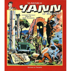Les aventures de Yann le Vaillant Tome 2 : Le secret de la dalle brisée - Conoan Jacques ; Gloesner Noël
