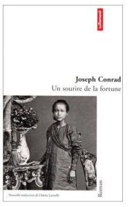 Un sourire de la fortune / Histoire de port - Conrad Joseph