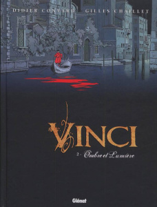 Vinci Tome 2 : Ombre et lumière - Convard Didier ; Chaillet Gilles