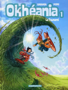 Okhéania Tome 1 : Le Tsunami - Corbeyran Eric ; Picard Alice ; Brants Elsa ; Lape