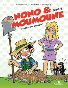 Nono & moumoune tome 5 - Cordoba Juan-Maria