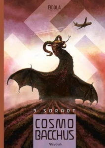 Cosmobacchus Tome 3 : Soradt - Meybeck Jean-Benoît