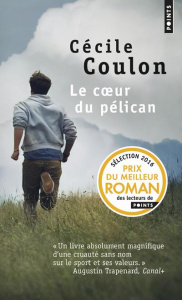 Le coeur du pélican - Coulon Cécile
