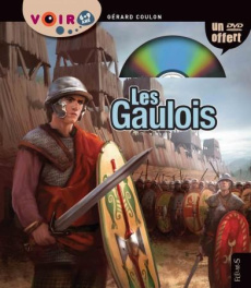 Les Gaulois. Avec 1 DVD - Coulon Gérard