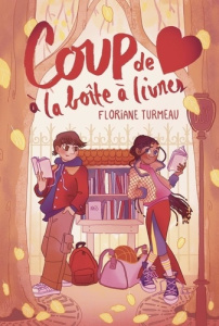 Coup de coeur à la boîte à livres - Turmeau Floriane