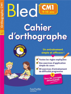 Bled CM1. Cahier d'orthographe - Couque Claude ; Flamand Julien