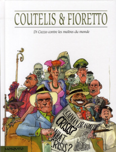 Di Cazzo contre les maitres du monde - Coutelis Al