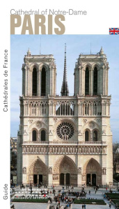 LA CATHEDRALE NOTRE-DAME DE PARIS (ANGLAIS) - CREPIN-LEBLOND T.