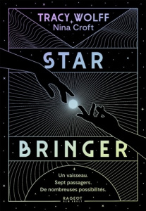 Star Bringer - Wolff Tracy ; Croft Nina ; Casse-Castric Emmanuell