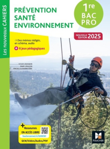 Prévention Santé Environnement (PSE) 1re Bac Pro Les Nouveaux Cahiers - Crosnier Sylvie ; Cruçon Mary ; Guinebretière Maga