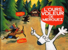 L'ours voleur de merguez - Crozon Alain