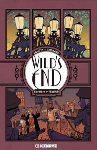 Wild's End Tome 2 : L'ennemi intérieur - Culbard I.N.J. ; Abnett Dan