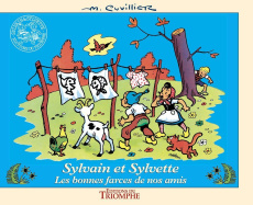 Les aventures de Sylvain et Sylvette Tome 19 : Les bonnes farces de nos amis - Cuvillier Maurice