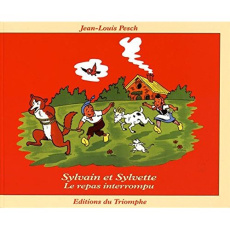 Les aventures de Sylvain et Sylvette Tome 26 : Le repas interrompu - Cuvillier Maurice