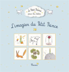 L'imagier du Petit Prince - D'APRES ANTOINE DE S