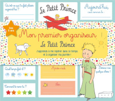 Mon premier organiseur Le Petit Prince - D'APRES ANTOINE DE S