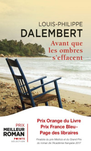 Avant que les ombres s'effacent - Dalembert Louis-Philippe