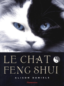 Le chat feng shui - Daniels Alison