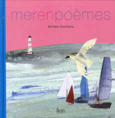 Mer en poèmes - Daufresne Michelle