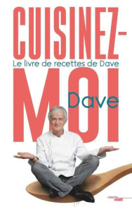 Cuisinez-moi ! - DAVE/VIEL