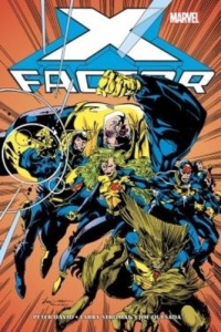 X-Factor Tome 1 - David Peter ; Stroman Larry