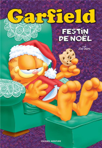 Garfield : Festin de Noël - Nouvelle édition - Davis Jim ; Damphousse Carole ; Parent Micheline