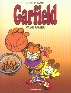 Garfield Tome 41 : Garfield va au panier - Davis Jim ; Deltombe Thomas