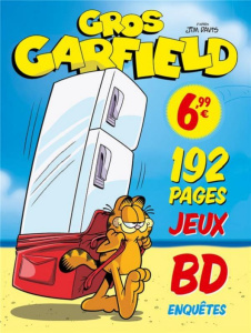 Gros Garfield. Hors-série spécial été - Davis Jim ; Evanier Mark ; Baker Gary ; Lamb Brade