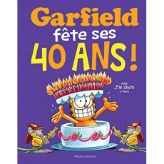 Garfield : Garfield fête ses 40 ans ! - Davis Jim ; Miranda Lin-Manuel
