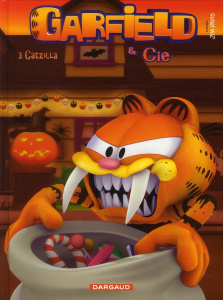 Garfield & Cie Tome 3 : Catzilla - Davis Jim ; Puley Mike ; Evanier Mark ; Michiels C