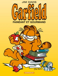 Garfield Tome 12 : Fainéant et gourmand - Davis Jim ; Shackleton Anthéa