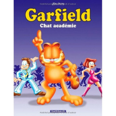 Garfield Tome 38 : Chat académie - Davis Jim ; Shackleton Anthéa