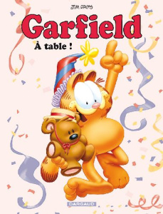 Garfield Tome 49 : A table ! - Davis Jim ; Soubiran Fanny