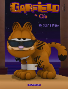 Garfield & Cie Tome 16 : Star fatale - Davis Jim