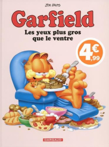 Garfield Tome 3 : Les yeux plus gros que le ventre - Prix réduit - Davis Jim
