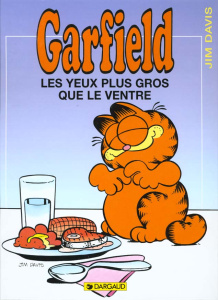 Garfield Tome 3 : Les Yeux plus gros que le ventre - Davis Jim