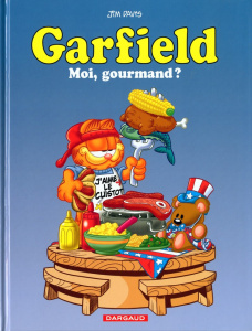 Garfield Tome 46 : Moi, gourmand ? - Davis Jim