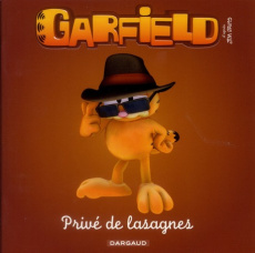 Garfield Tome 6 : Privé de lasagnes - Davis Jim