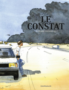 Le constat - Davodeau Etienne
