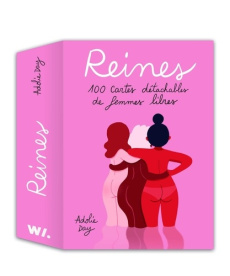 Reines. 100 cartes détachables de femmes libres - Day Adolie