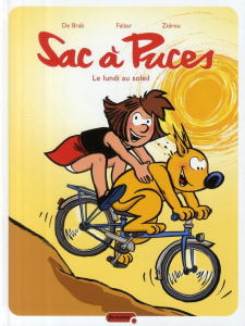 Sac à Puces Tome 5 : Le lundi au soleil - DE BRAB/FALZAR