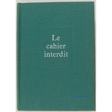 LE CAHIER INTERDIT - De Céspedes Alba