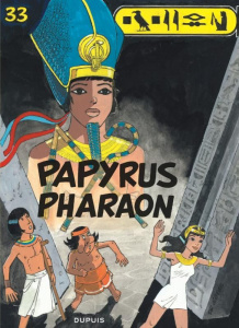 Papyrus Tome 33 : Papyrus pharaon - De Gieter Lucien ; Grobet Véronique