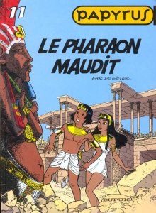Papyrus Tome 11 : Le pharaon maudit - De Gieter Lucien